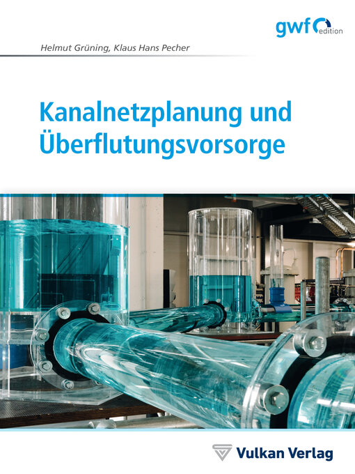 Upplýsingar um Kanalnetzplanung und Überflutungsvorsorge eftir Helmut Grüning - Biðlisti